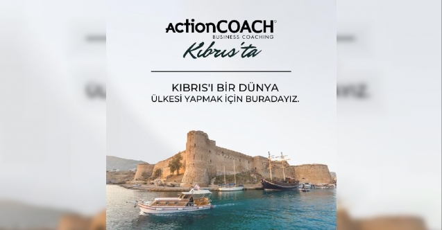 ActionCOACH Türkiye’nin Kıbrıs’taki partner ofisinin lansmanı 22 Kasım’da yapılacak