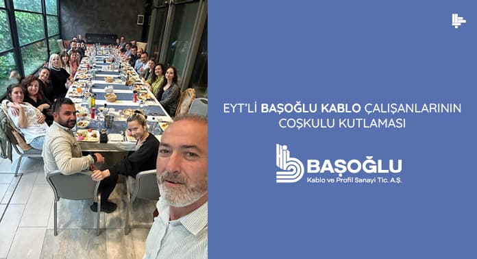 EYT’li Başoğlu Kablo Çalışanlarının Coşkulu Kutlaması