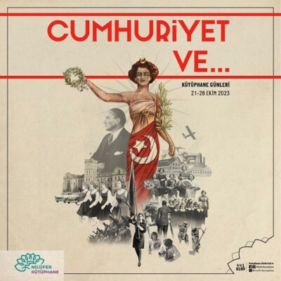 NİLÜFER KÜTÜPHANE GÜNLERİ’NDE CUMHURİYET ELE ALINACAK