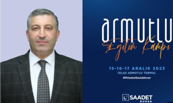 SAADET PARTİSİ BURSA KAMPA GİRİYOR