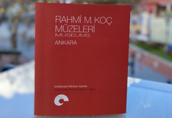 Rahmi M. Koç Müzesi’nin külliyatına bir cilt daha eklendi Ankara Rahmi M. Koç Müzesi koleksiyonuna yeni kitap