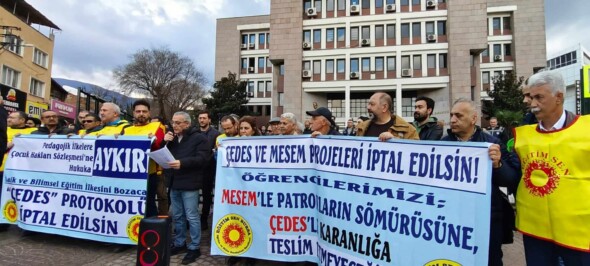 Eğitim Sen Bursa; ÇOCUKLARIN GELECEĞİNİN ‘MESEM’ VE ‘ÇEDES’ ÜZERİNDEN KARARTILMASINA İZİN VERMEYELİM!