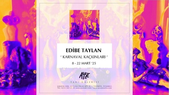 Sanatçının Eşsiz Dünyası: Edibe Taylan’ın Yeni Sergisi “KARNAVAL KAÇKINLARI” Ayşe Takı Galerisi’nde!