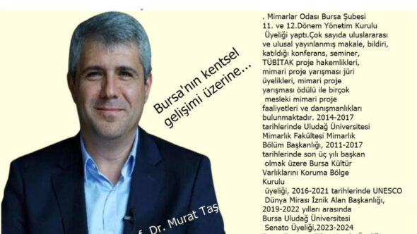 Bursa’nın kentsel gelişimi üzerine…