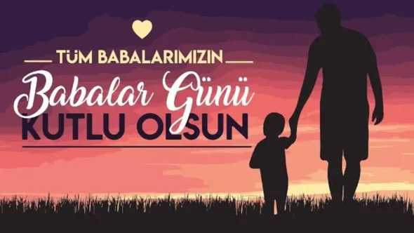 ABP Genel Başkanı Bedri Yalçın’dan Babalar Günü Mesajı: “Babalar, Milletin Temel Direğidir”