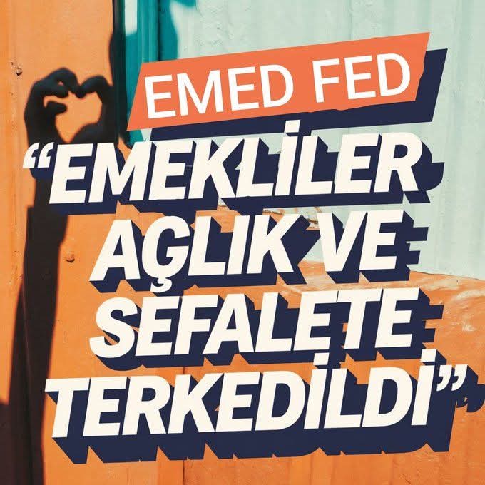 “Emekliliğin Hayali, Gerçeğin Çilesi”
