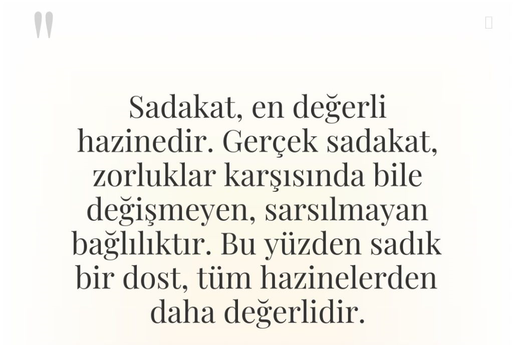 SADAKAT, SADIKLIK, LİYAKAT VE RİYAKÂRLIK