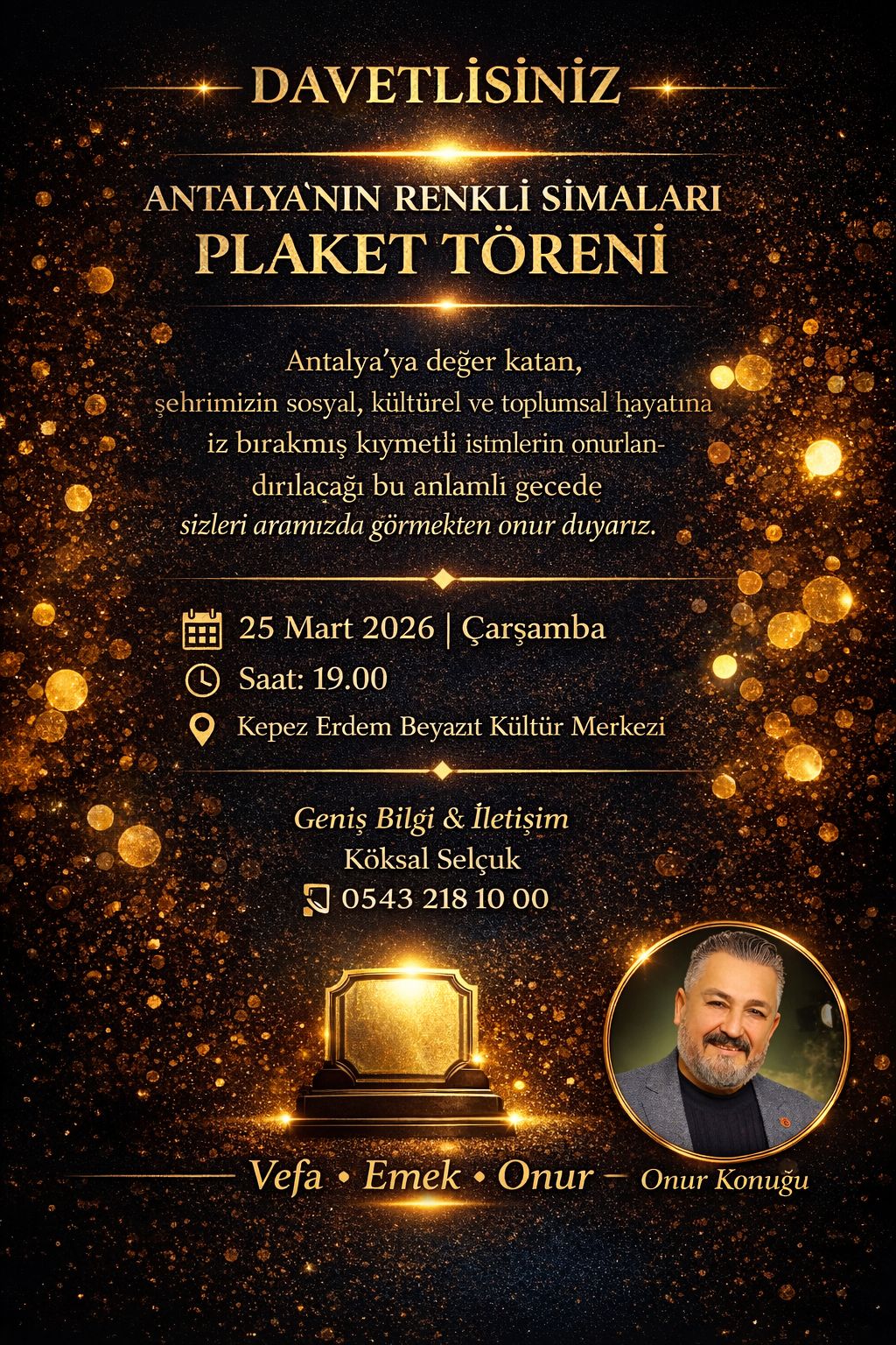 Antalya’nın Renkli Simaları Onurlandırılıyor: Kente Değer Katan İsimlere Plaket Töreni