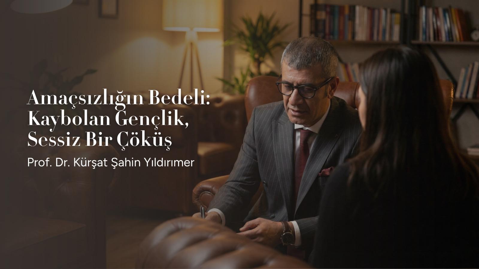 Kuşaklar Arası Çatışmadan Anlam Arayışına: Prof. Dr. Kürşat Şahin Yıldırımer ile Özel Röportaj
