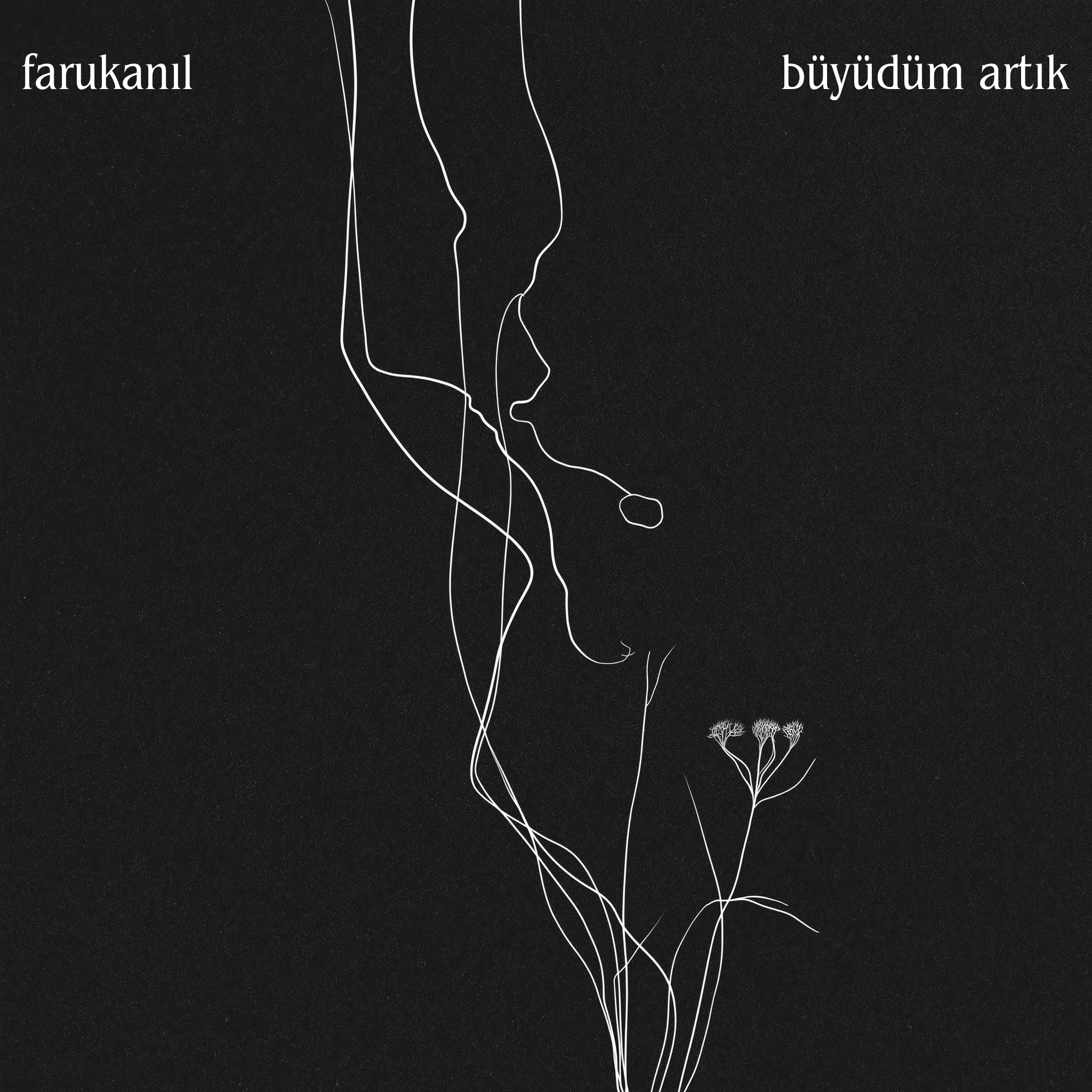 “Büyüdüm Artık”