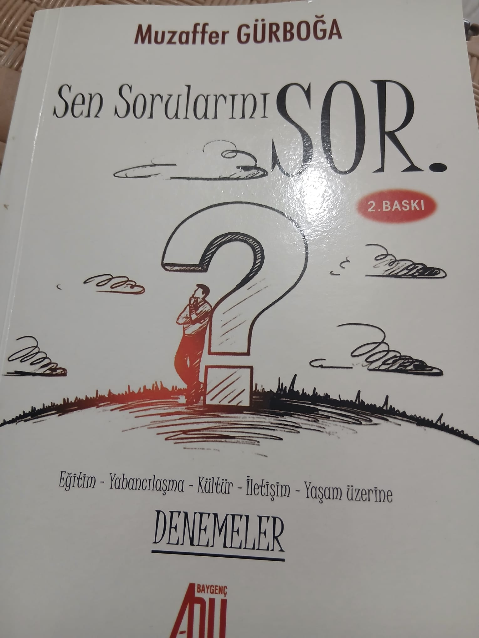 SORULARLA AYDINLANAN BİR YOLCULUK: “SEN SORULARINI SOR”