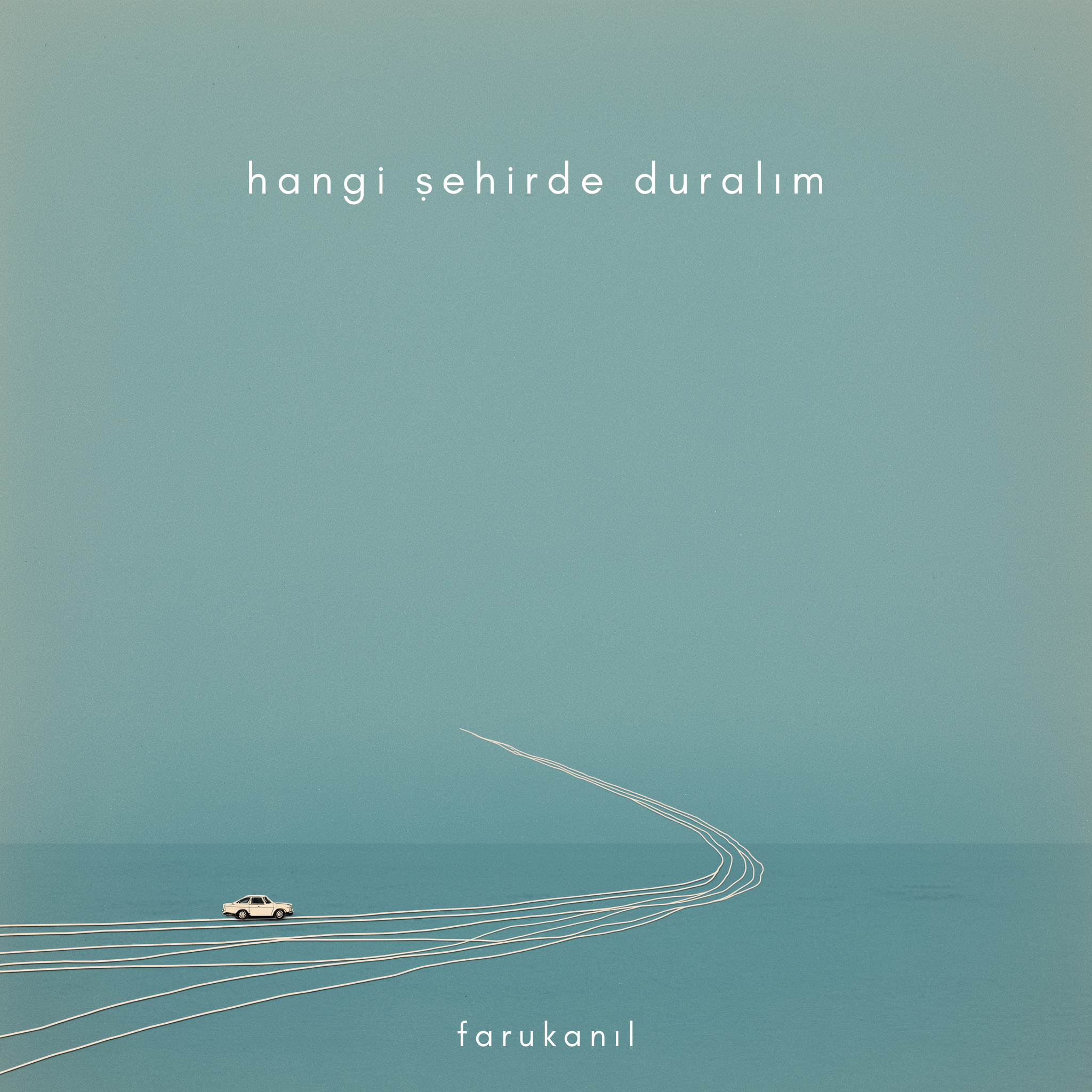 Faruk Anıl’dan Yeni Tekli: “Hangi Şehirde Duralım”