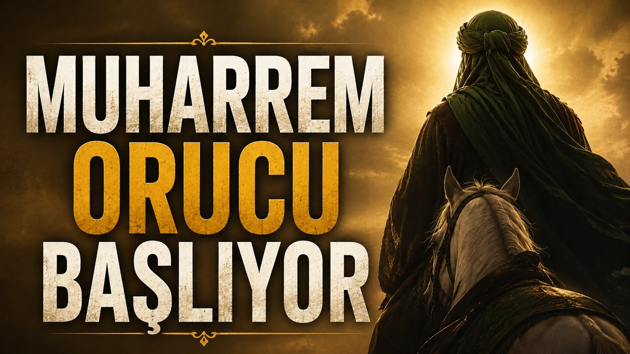 MUHARREM ORUCU 2026 BAŞLIYOR: ALEVİ TOPLUMU KERBELA ŞEHİTLERİNİ YAS-I MATEM İLE ANACAK