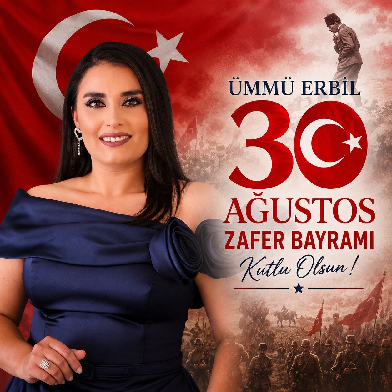 ÜNLÜ SES SANATÇISI ÜMMÜ ERBİL’DEN 30 AĞUSTOS MESAJI: “NE MUTLU TÜRK’ÜM DİYENE!”
