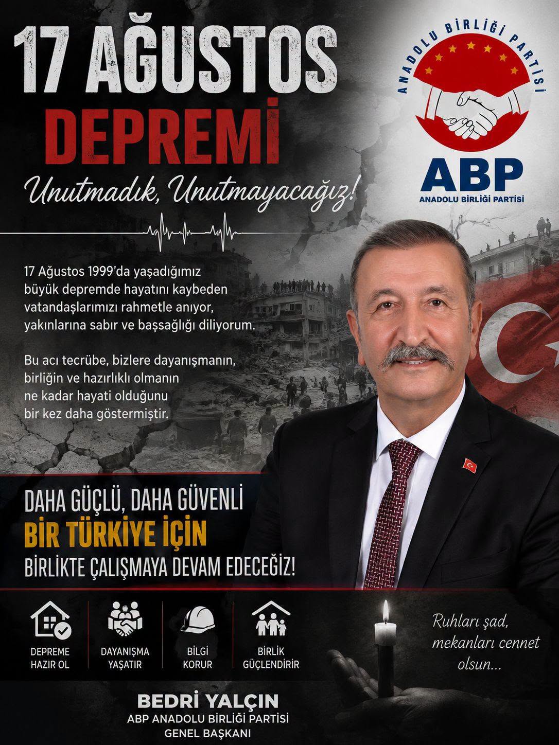 Bedri Yalçın’dan 17 Ağustos Mesajı: “Depremi Beklemek Değil, Depreme Hazır Olmak Zorundayız”