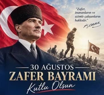 “30 Ağustos, milletimizin bağımsızlık iradesinin ve vatan sevgisinin en güçlü simgelerinden biridir”