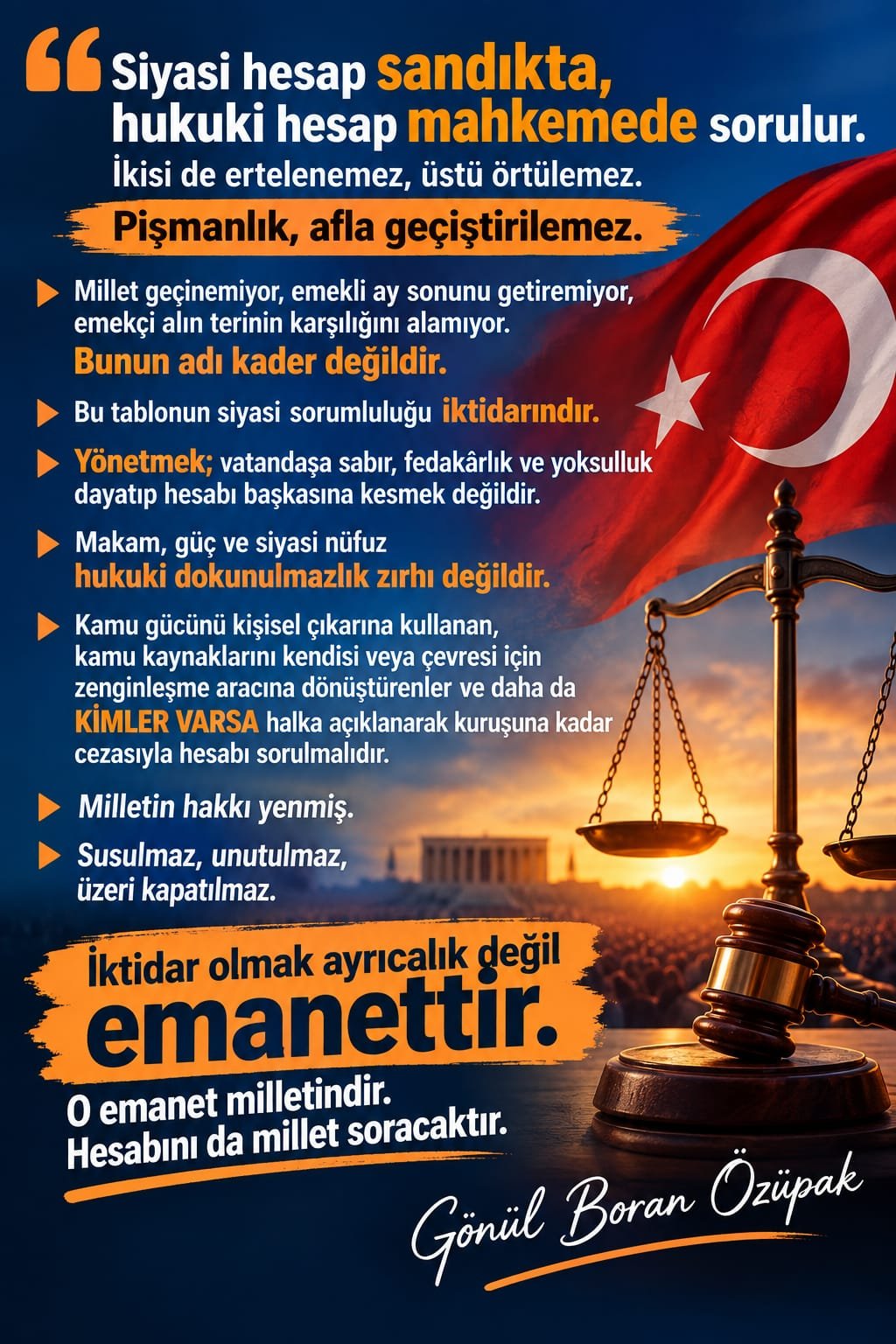 “Siyasi hesap sandıkta, hukuki hesap mahkemede sorulur”