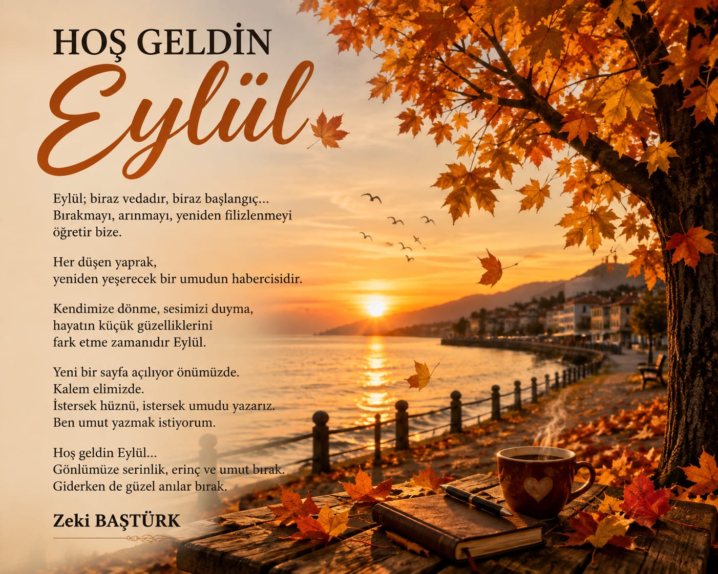 HOŞ GELDİN EYLÜL