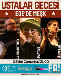 USTALAR GECESİ Okay Temiz & Gülcan Kaya & Salih Korkut Peker