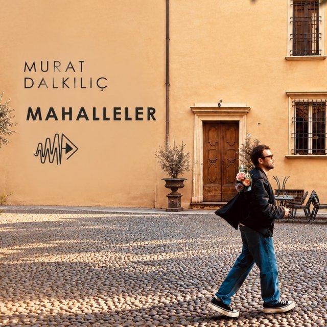 Murat Dalkılıç’tan yeni şarkı: “Mahalleler” müzikseverlerle buluştu