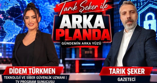 Teknoloji ve siber güvenlik gündemi “Arka Planda” programında ele alındı